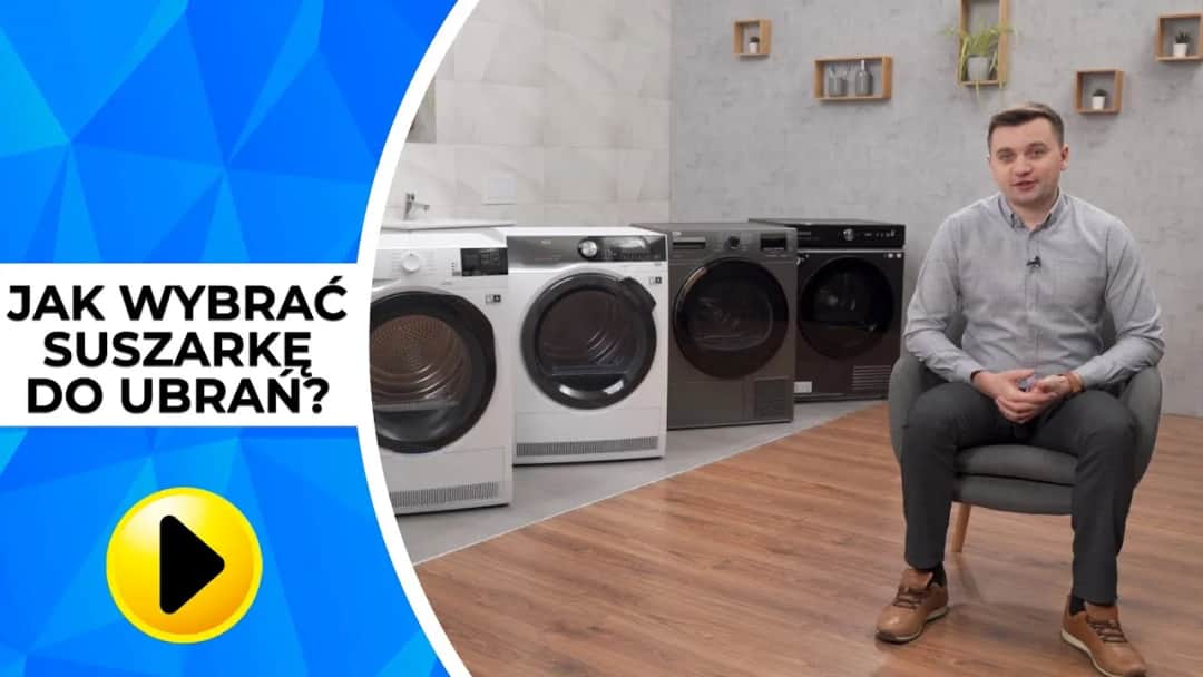 Jak wybrać suszarkę do prania, by uniknąć błędów i oszczędzić?